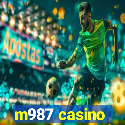 m987 casino