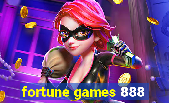 fortune games 888