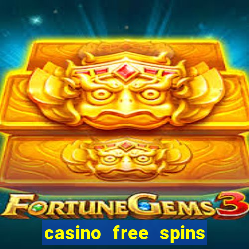 casino free spins sem deposito