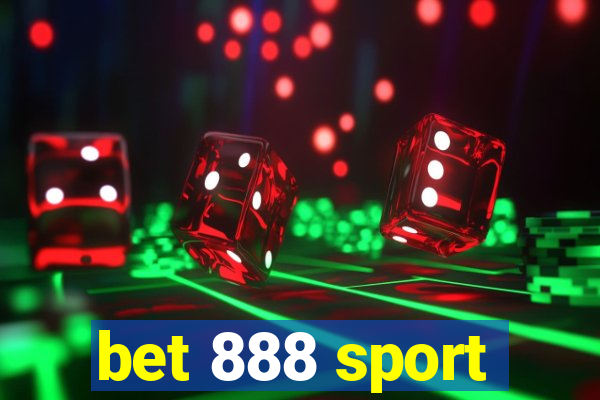 bet 888 sport