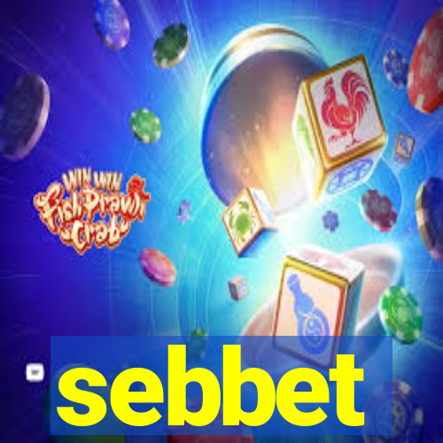 sebbet