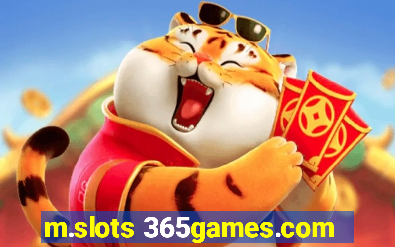 m.slots 365games.com