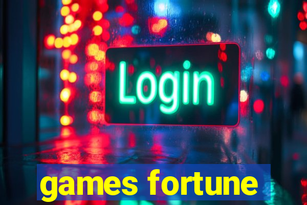 games fortune