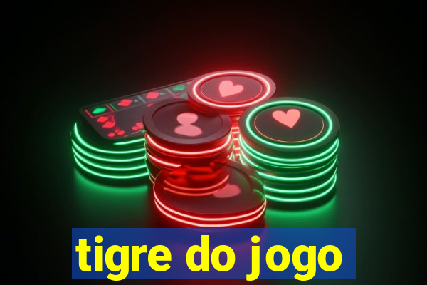 tigre do jogo