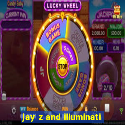 jay z and illuminati