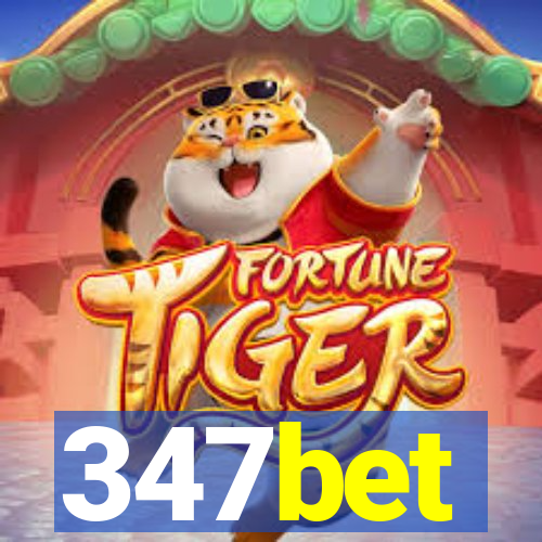 347bet