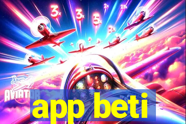 app beti