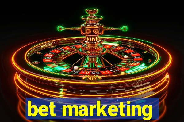 bet marketing