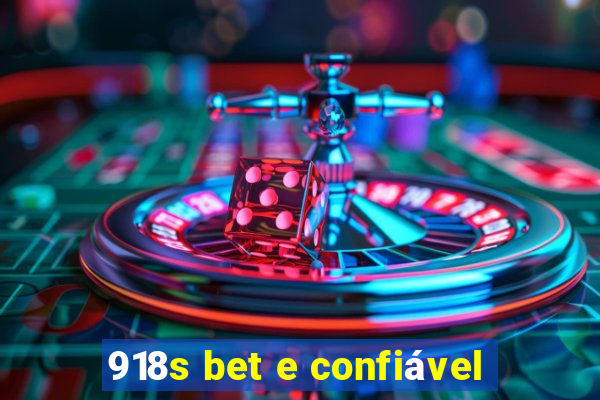 918s bet e confiável