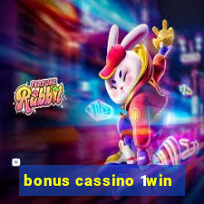 bonus cassino 1win