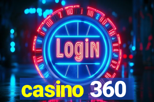 casino 360