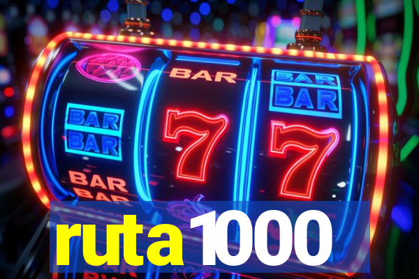 ruta1000