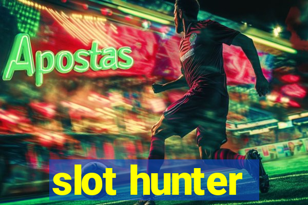 slot hunter