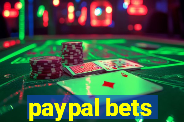 paypal bets