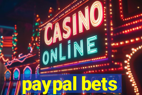 paypal bets