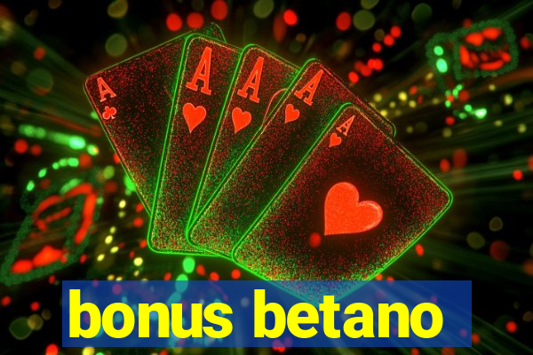 bonus betano