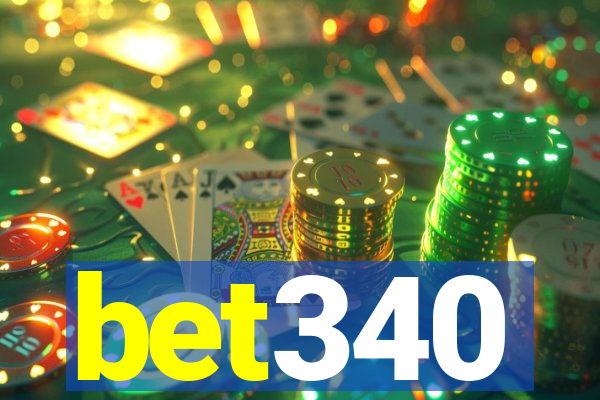 bet340