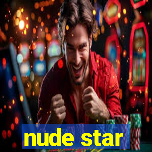 nude star