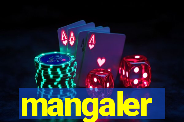 mangaler