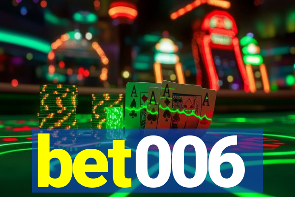 bet006