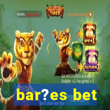 bar?es bet