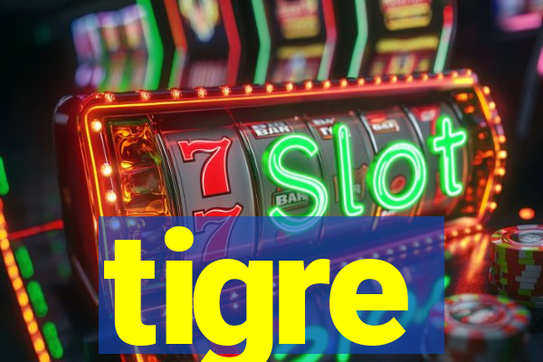 tigre