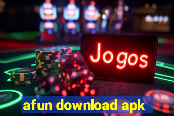 afun download apk