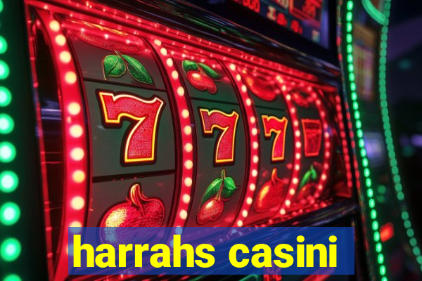 harrahs casini