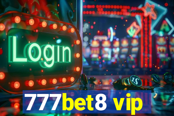 777bet8 vip