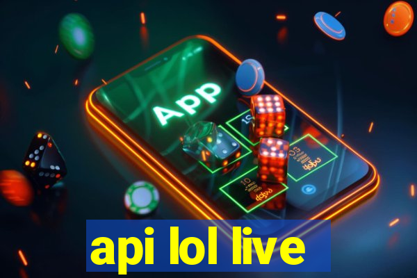 api lol live