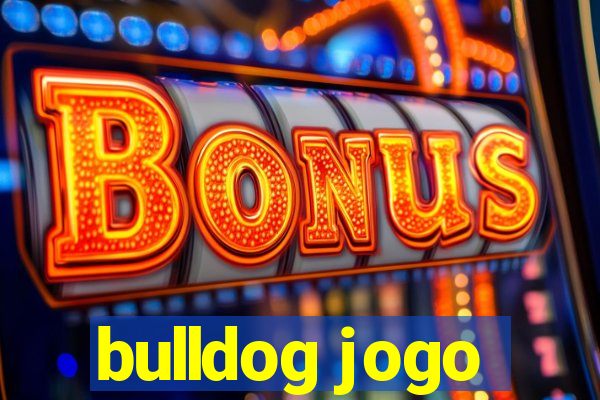 bulldog jogo