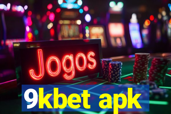 9kbet apk