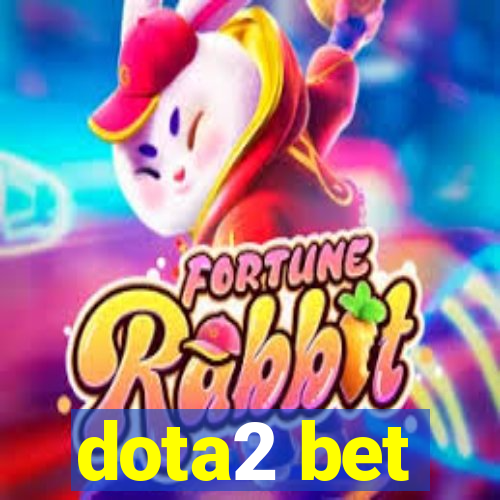 dota2 bet