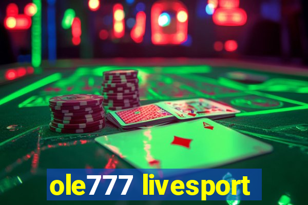 ole777 livesport