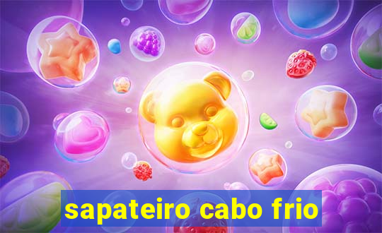 sapateiro cabo frio