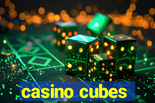 casino cubes