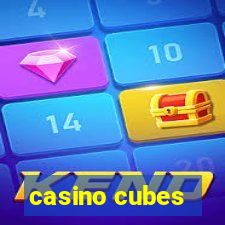 casino cubes