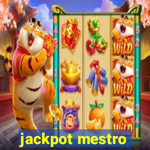 jackpot mestro