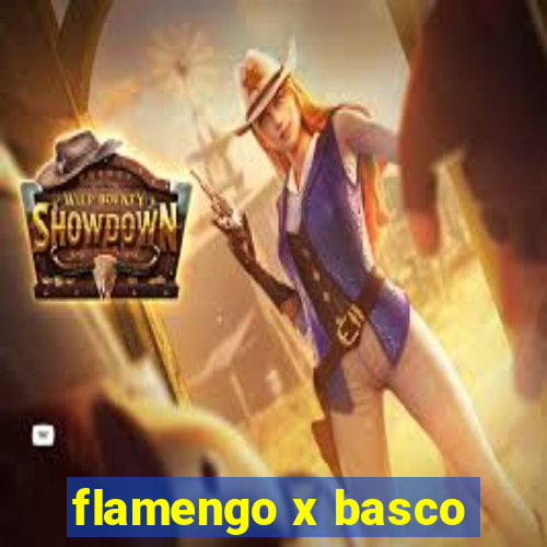 flamengo x basco