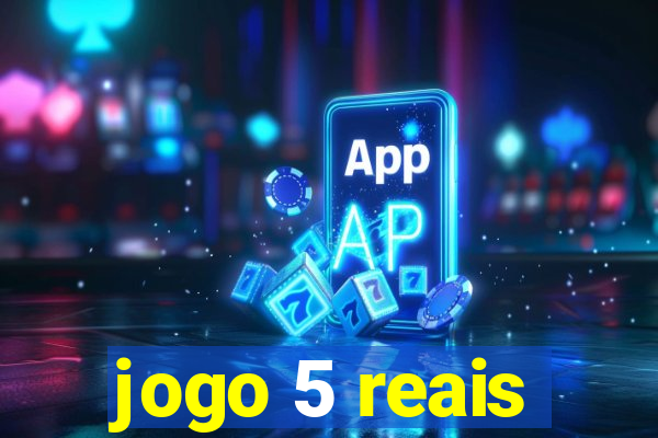 jogo 5 reais