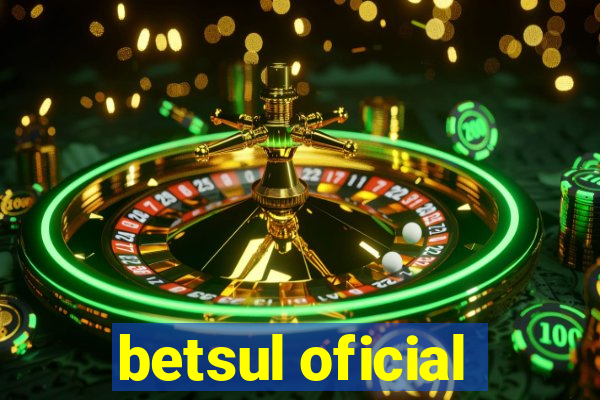 betsul oficial