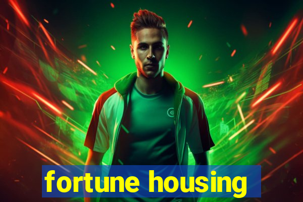 fortune housing