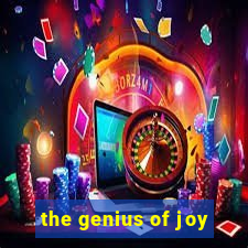 the genius of joy