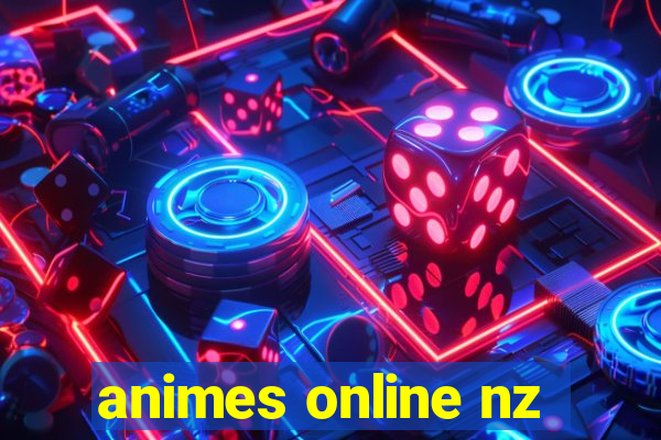 animes online nz