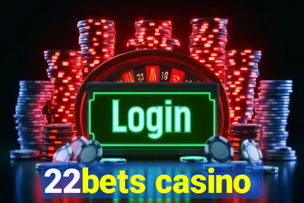 22bets casino