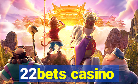 22bets casino