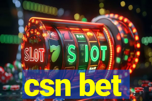 csn bet