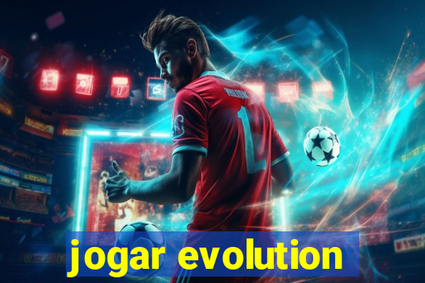 jogar evolution