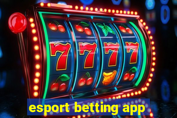 esport betting app