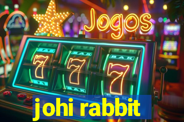 johi rabbit